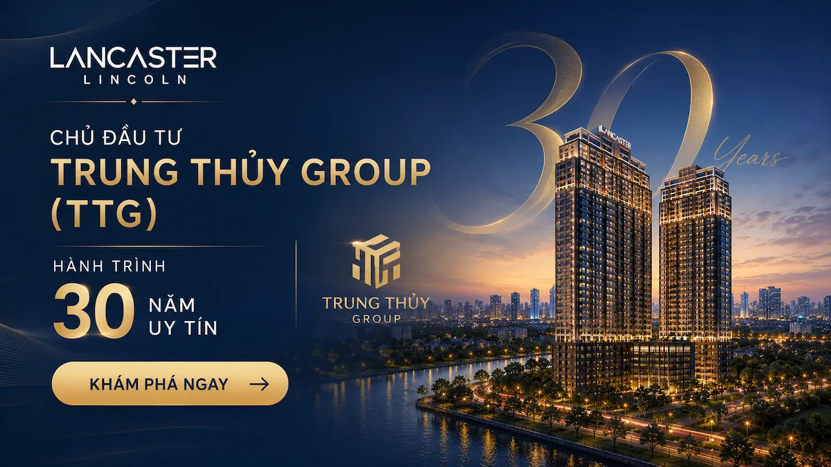 Chủ Đầu Tư Trung Thủy Group – Hành Trình Hơn 30 Năm Uy Tín
